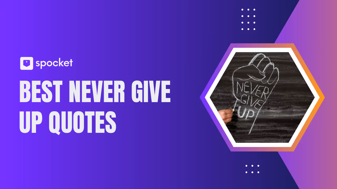 Best Never Give Up Quotes